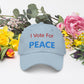 I Vote For Peace Hat